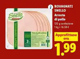 Lidl Rovagnati Snello Arrosto di pollo offerta