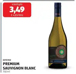 ALDI ESTEVEZ PREMIUM SAUVIGNON BLANC offerta
