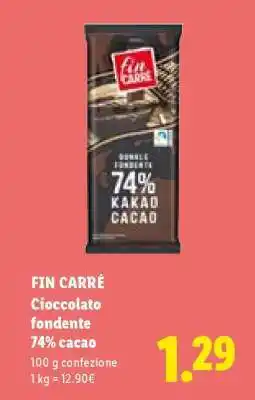 Lidl FIN CARRÉ Cioccolato fondente 74% cacao offerta