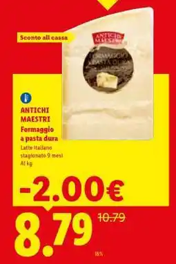 Lidl Antichi Maestri Formaggio a pasta dura offerta