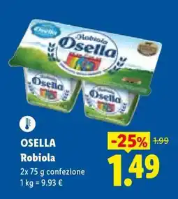 Lidl OSELLA Robiola offerta
