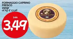 Hardis Formaggio caprino fresco offerta