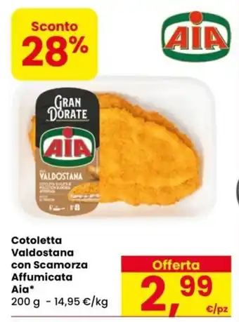Despar Cotoletta valdostana con scamorza affumicata Aia offerta