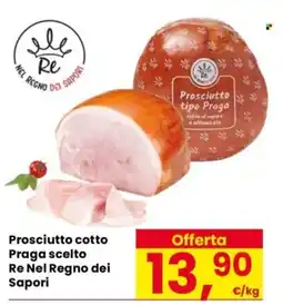 Despar Prosciutto cotto Praga scelto Re Nel Regno dei Sapori offerta