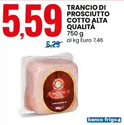 Eurospin Trancio di prosciutto cotto alta qualità offerta