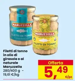 Despar Filetti di tonno in olio di girasole o al naturale Maruzzella offerta