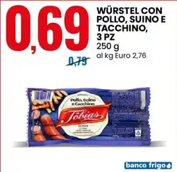 Eurospin Tobias würstel con pollo, suino e tacchino offerta