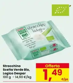 Despar Stracchino Scelta Verde Bio Logico Despar offerta