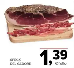 Todis Speck del cadore offerta