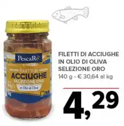 Todis PescaRe Filetti di Acciughe in Olio di Oliva Selezione Oro offerta