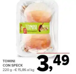 Todis Tomini con speck offerta