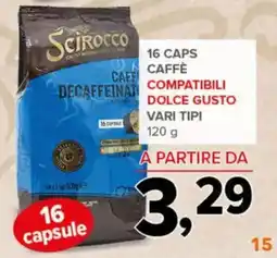 Todis Scirocco 16 Caps Caffè Compatibili Dolce Gusto offerta
