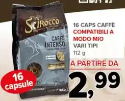 Todis Scirocco 16 caps caffè compatibili a modo mio offerta