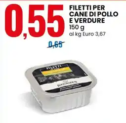 Eurospin Radames filetti per cane di pollo e verdure offerta