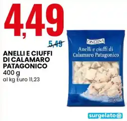 Eurospin Anelli e ciuffi di Calamario Patagonico Ondina offerta