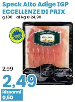 Prix Quality Speck Alto Adige IGP ECCELLENZE DI PRIX offerta