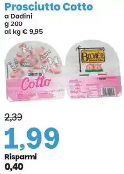Prix Quality Prosciutto Cotto offerta
