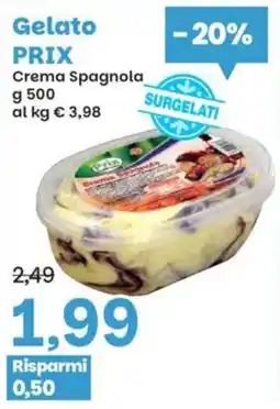 Prix Quality Gelato PRIX Crema Spagnola offerta