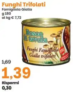 Prix Quality Funghi Trifolati Famigliola Gialla offerta