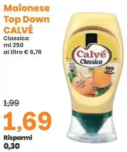 Prix Quality Maionese Top Down CALVÉ Classica offerta