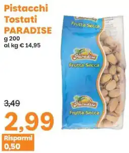 Prix Quality Pistacchi Tostati PARADISE offerta