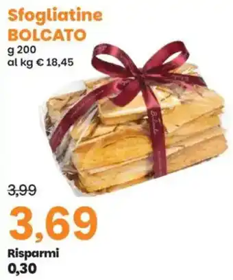 Prix Quality Sfogliatine BOLCATO offerta