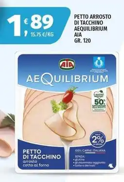 Vivo Supermercati Petto arrosto di tacchino aequilibrium aia offerta