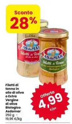 Eurospar Filetti di tonno in olio di oliva o Extra Vergine di oliva Biologico Asdomar offerta