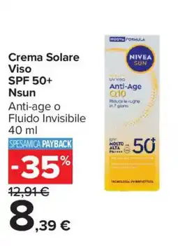 Carrefour Iper Nivea Crema Solare Viso SPF 50+ Nsun offerta