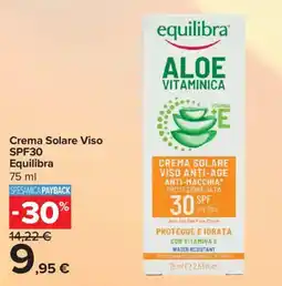 Carrefour Iper Crema Solare Viso SPF30 Equilibra offerta