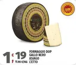 Vivo Supermercati Formaggio dop gallo nero asiago offerta
