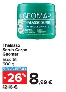 Carrefour Iper Thalasso Scrub Corpo Geomar offerta