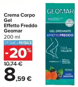 Carrefour Iper Crema Corpo Gel Effetto Freddo Geomar offerta