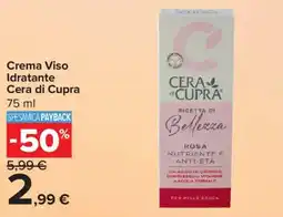 Carrefour Iper Crema Viso Idratante Cera di Cupra offerta