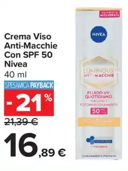 Carrefour Iper Crema Viso Anti-Macchie Con SPF 50 Nivea offerta