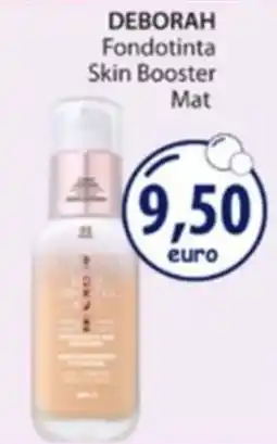 Acqua & Sapone Deborah Fondotinta Skin Booster Mat offerta