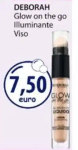 Acqua & Sapone DEBORAH Glow on the go Illuminante Viso offerta