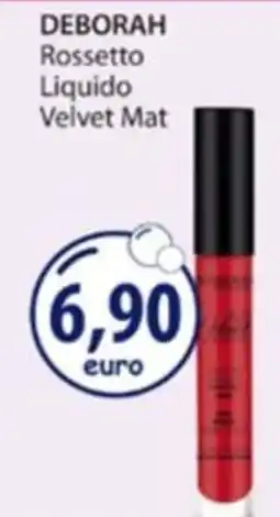 Acqua & Sapone DEBORAH Rossetto Liquido Velvet Mat offerta