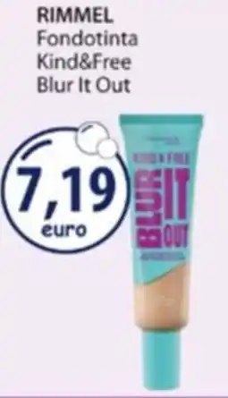 Acqua & Sapone RIMMEL Fondotinta Kind&Free Blur It Out offerta