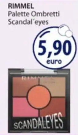 Acqua & Sapone RIMMEL Palette Ombretti Scandal'eyes offerta