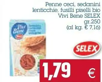 Emi Supermercati Selex penne ceci vivi bene offerta