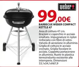 Kreo Brico e Casa BARBECUE WEBER COMPACT KETTLE 47 offerta