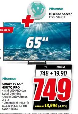 MediaWorld Hisense Smart TV 65” 65U7Q PRO offerta
