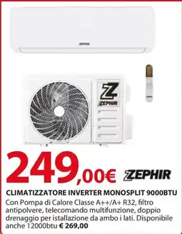 Kreo Brico e Casa CLIMATIZZATORE INVERTER MONOSPLIT 9000BTU ZEPHİR offerta