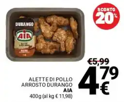 Supermercati Gulliver Alette di pollo arrosto Durango AIA offerta