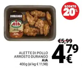 Supermercati Gulliver Alette di pollo arrosto Durango AIA offerta