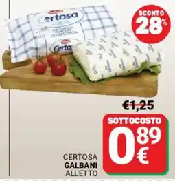 Supermercati Gulliver CERTOSA GALBANI ALL'ETTO offerta