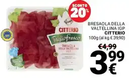 Supermercati Gulliver Bresaola della Valtellina IGP Citterio offerta