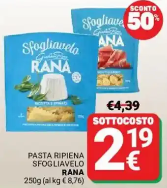 Supermercati Gulliver Pasta ripiena sfogliavelo RANA offerta