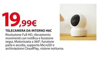 Kreo Brico e Casa TELECAMERA DA INTERNO H6C offerta